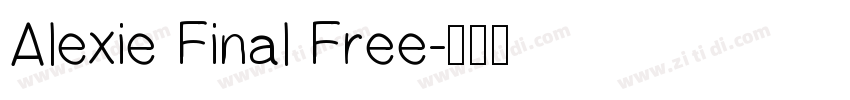 Alexie Final Free字体转换